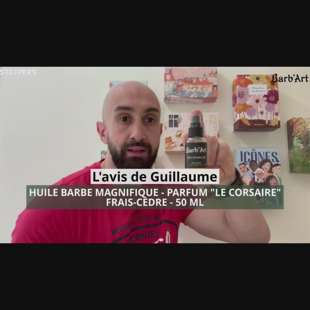 Huile Barbe Magnifique - Parfum &quot;Le Corsaire&quot; Frais-Cèdre